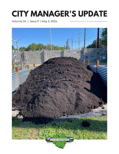 The cover of the Healdsburg City Manager's Update. A pile of black compost dirt.